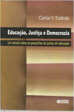 Educação, Justiça e Democracia