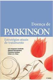 Doença de Parkinson -estratégias Atuais de Tratamento