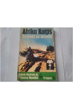 Afrika Korps - Rommel no Deserto