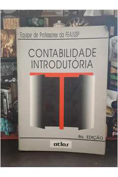 Contabilidade Introdutória by Equipe de Professores FEA/USP