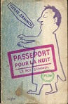 Passeport Pour La Nuit Ou Le Roi-sommeil