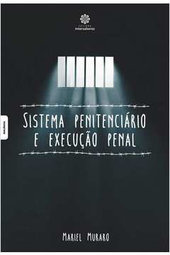 Sistema Penitenciário e Execução Penal
