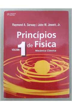 Livro: Principios De Fisica Volume 1 Mecanica Classica - Raymond A ...