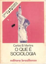 O Que é Sociologia - Coleção Primeiros Passos 57