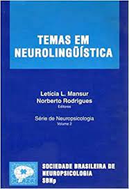 Temas Em Neurolinguística - Vol 2