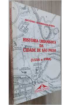 História Urbanística da Cidade de São Paulo
