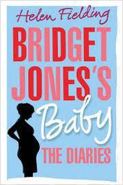 Bridget  Jones Baby the Diaries
