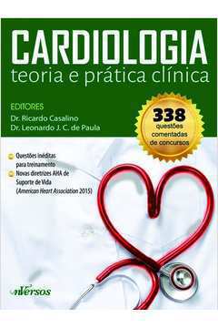 Cardiologia Teoria e Pratica Clinica