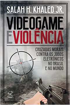 Videogame e Violência
