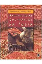 Arqueologias Culinárias da Índia