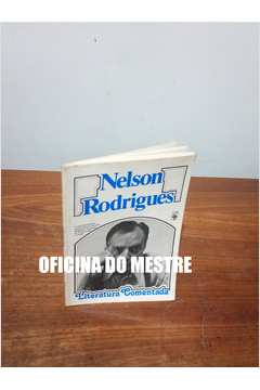 Nelson Rodrigues: Literatura Comentada
