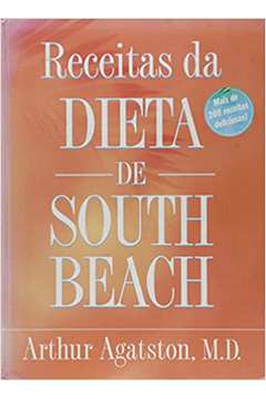 Receitas da Dieta de South Beach (capa Dura)