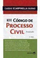 Novo Código de Processo Civil. Anotado