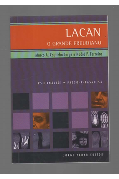 Lacan, o Grande Freudiano