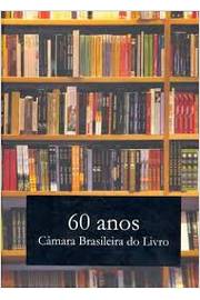 60 Anos - Câmara Brasileira do Livro