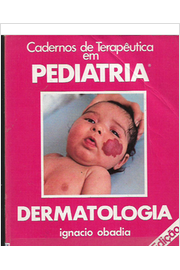 Cadernos de Terapêutica Em Pediatria -dermatologia