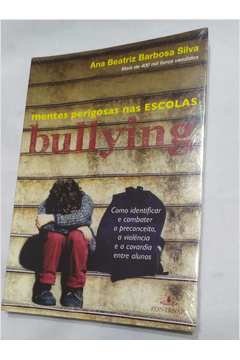 Mentes Perigosas Nas Escolas Bullying