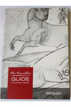 The Traveller Guide By Teresa Perez - Espanha