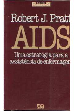 Aids - uma Estratégia para a Assistência de Enfermagem