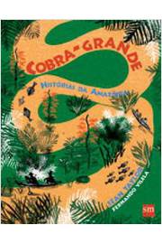 Cobra-grande - Histórias da Amazônia