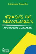 Frases de Brasileiros