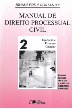 Manual de Direito Processual Civil - Vol. 2