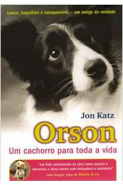 Orson um Cachorro para Toda a Vida