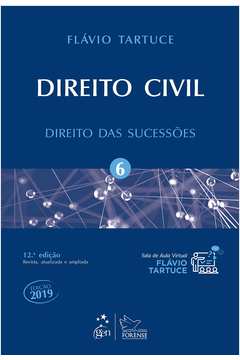 Direito Civil Vol. 6: Direito das Sucessões