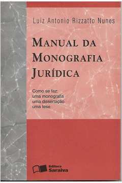 Manual da Monografia Jurídica