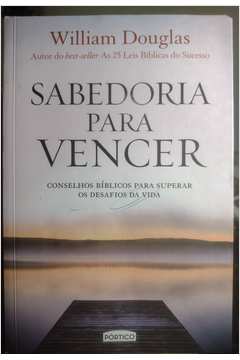 Comprove hoje como vencer com sabedoria 