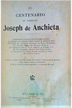 III Centenario do Veneravel Joseph de Anchieta