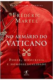 No armário do Vaticano: Poder, hipocrisia e homossexualidade