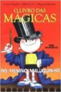 O Livro das Mágicas do Menino Maluquinho