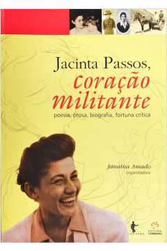 Jacinta Passos, Coração Militante