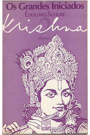 Os Grandes Iniciados 2 - Krishna