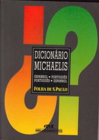 Dicionário Michaelis Espanhol-português Português-espanhol