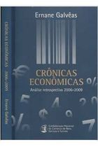 Cronicas Economicas Analise Retrospectiva 2002-2005