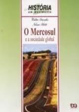 Historia Em Movimento o Mercosul e a Sociedade Global