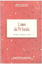 2 Anos da Tv Escola Seminário Internacional, 1998