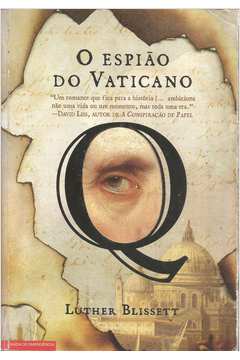Livro: O Espião do Vaticano - Luther Blissett