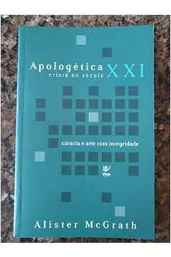 Apologetica Cristã no Seculo xxi