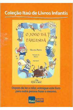 livro: O JOGO DA PARLENDA, de Heloisa Prieto