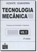Tecnologia Mecânica Vol. II
