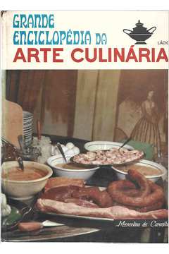 Grande Enciclopédia da Arte Culinária