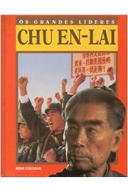 Os Grandes Líderes: Chu En Lai