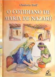 Cotidiano de Maria de Nazaré
