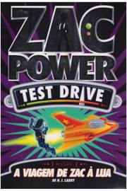 Zac Power Test Drive - a Viagem de Zac à Lua - Vol 1