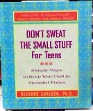 Dont Sweat the Small Stuff At Work