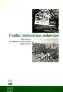 Brasília: Controvérsias Ambientais