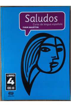 Saludos Curso de Lengua Española - Libro 4